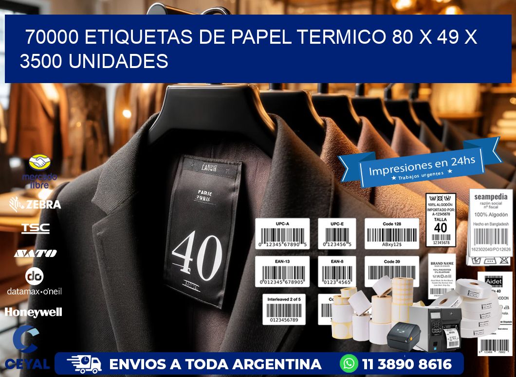 70000 ETIQUETAS DE PAPEL TERMICO 80 x 49 X 3500 UNIDADES