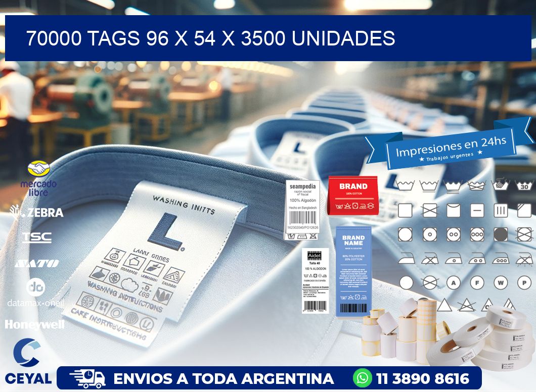 70000 TAGS 96 x 54 X 3500 UNIDADES