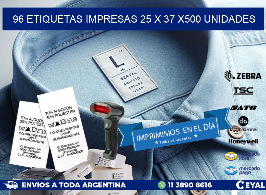 96 ETIQUETAS IMPRESAS 25 x 37 x500 UNIDADES