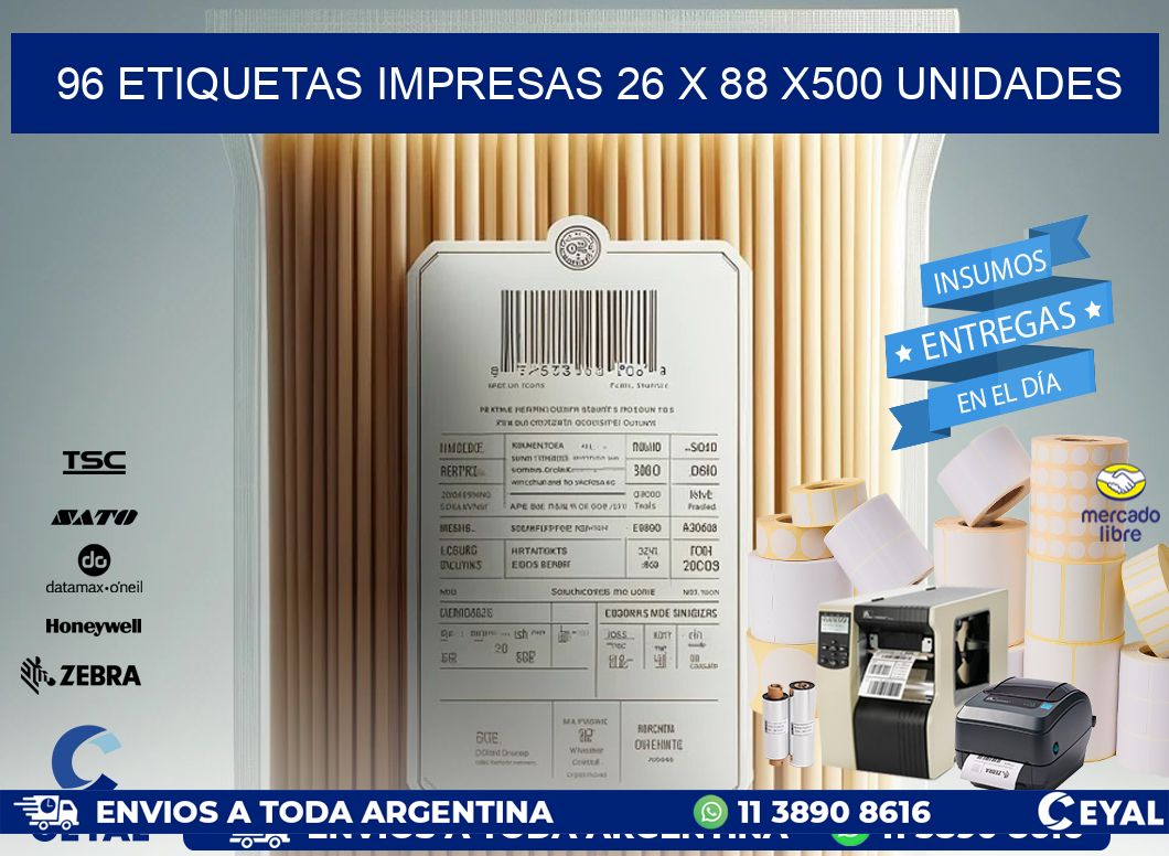 96 ETIQUETAS IMPRESAS 26 x 88 x500 UNIDADES