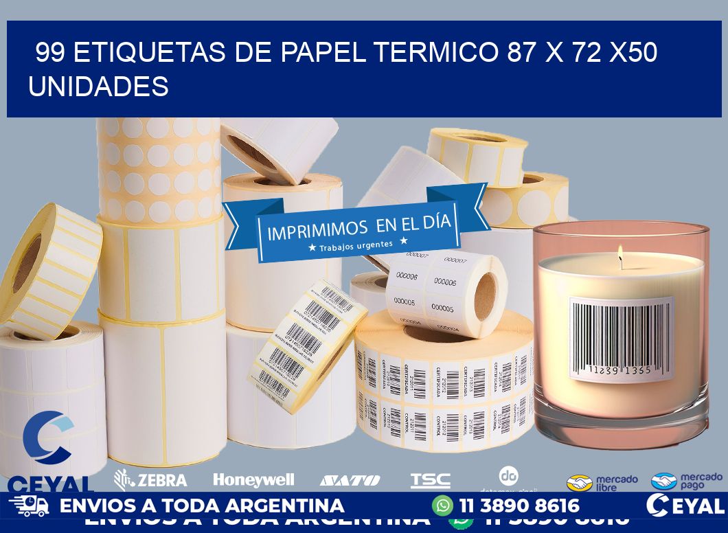 99 ETIQUETAS DE PAPEL TERMICO 87 x 72 x50 UNIDADES