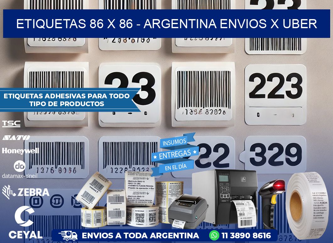 ETIQUETAS 86 x 86 – ARGENTINA ENVIOS X UBER