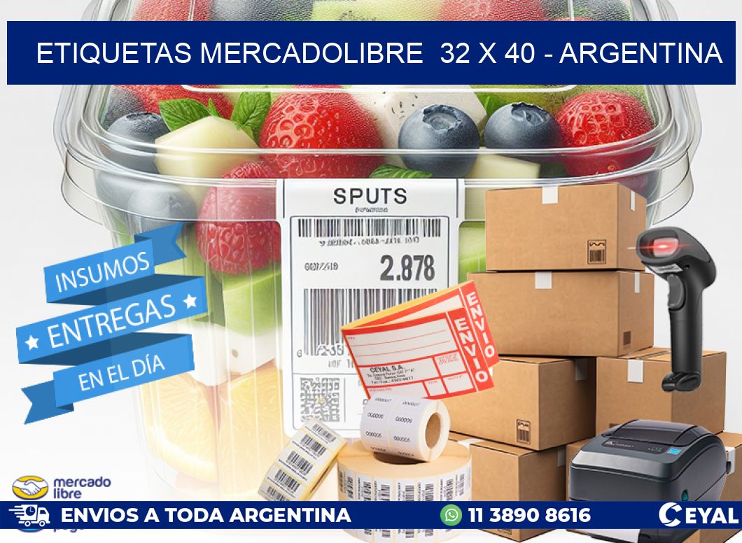 ETIQUETAS MERCADOLIBRE  32 x 40 - ARGENTINA