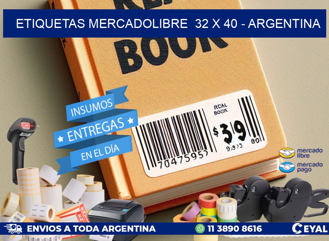 ETIQUETAS MERCADOLIBRE  32 x 40 - ARGENTINA