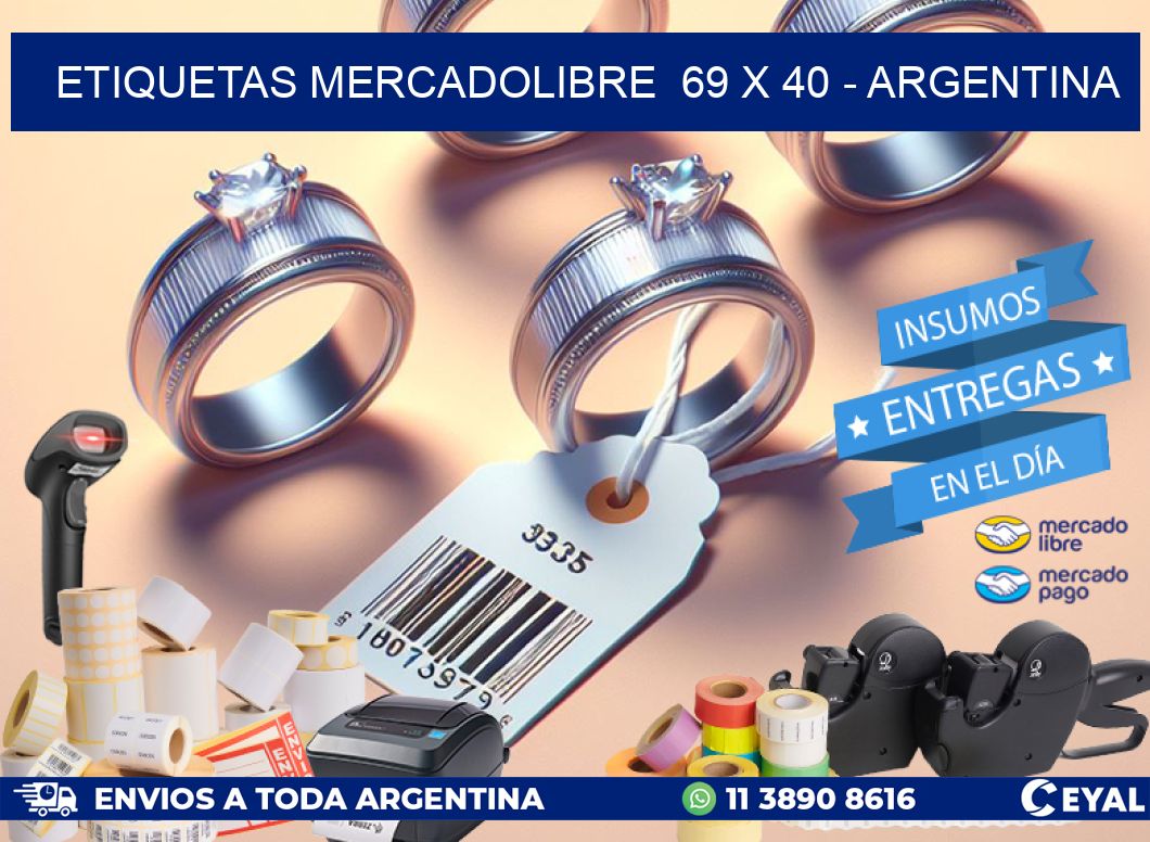 ETIQUETAS MERCADOLIBRE  69 x 40 - ARGENTINA