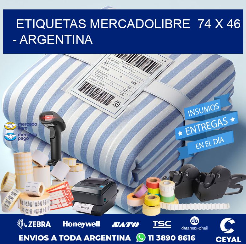 ETIQUETAS MERCADOLIBRE  74 x 46 - ARGENTINA