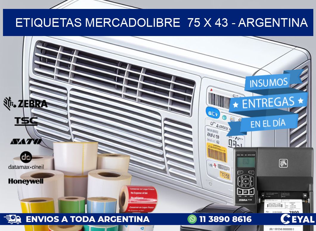 ETIQUETAS MERCADOLIBRE  75 x 43 - ARGENTINA