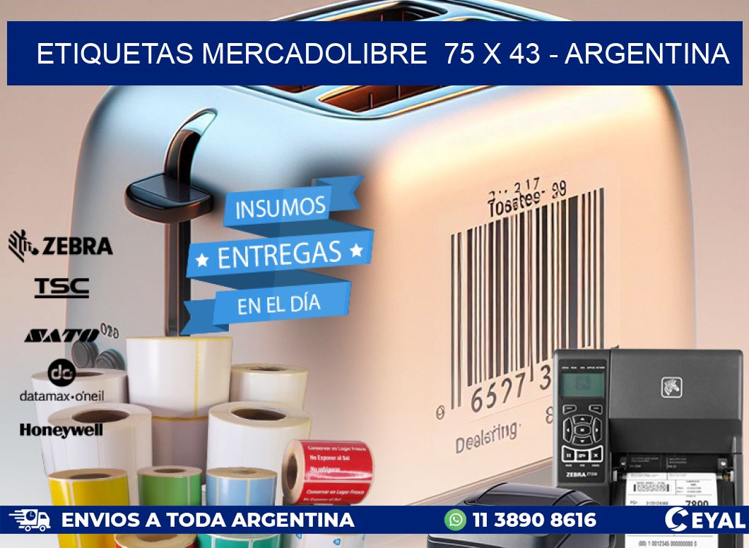 ETIQUETAS MERCADOLIBRE  75 x 43 - ARGENTINA