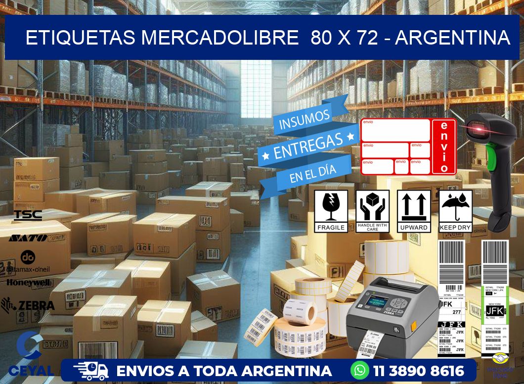 ETIQUETAS MERCADOLIBRE  80 x 72 - ARGENTINA