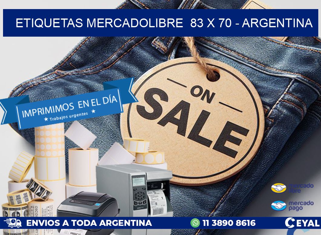 ETIQUETAS MERCADOLIBRE  83 x 70 - ARGENTINA