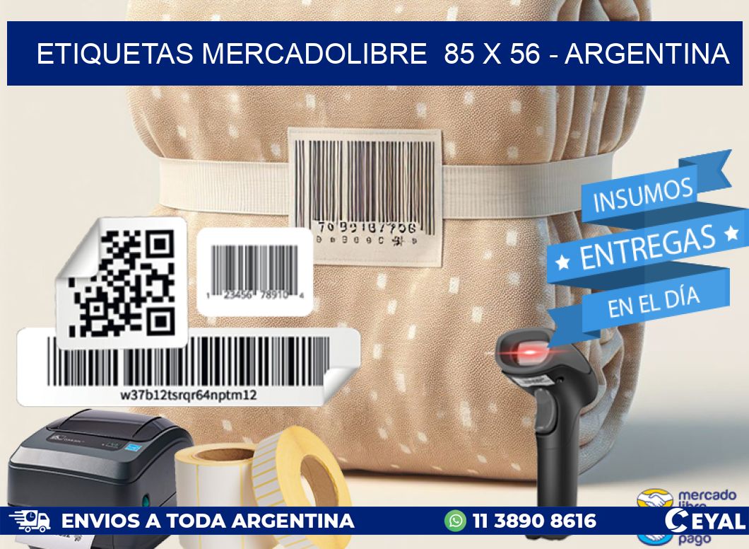 ETIQUETAS MERCADOLIBRE  85 x 56 - ARGENTINA