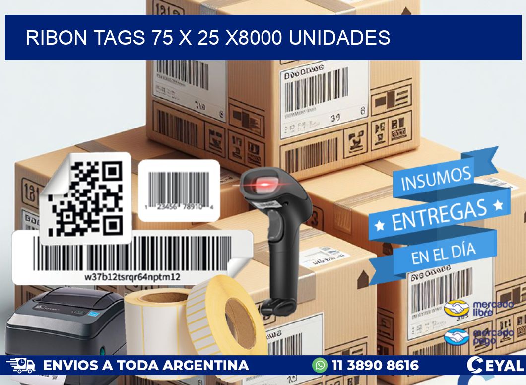 RIBON TAGS 75 x 25 X8000 UNIDADES