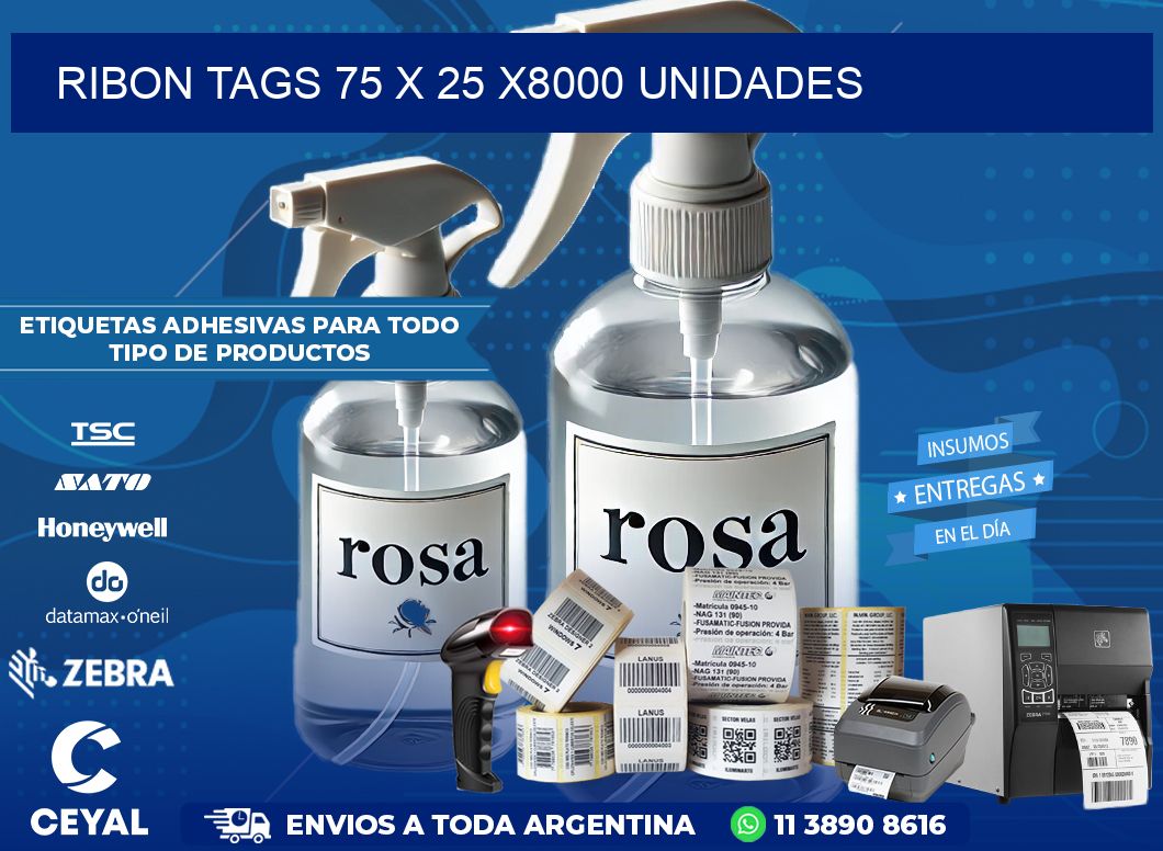 RIBON TAGS 75 x 25 X8000 UNIDADES