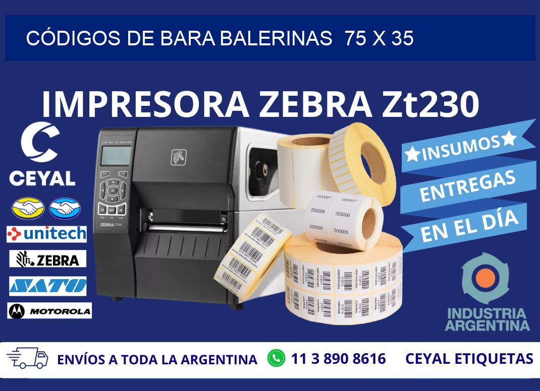 CÓDIGOS DE BARA BALERINAS  75 x 35