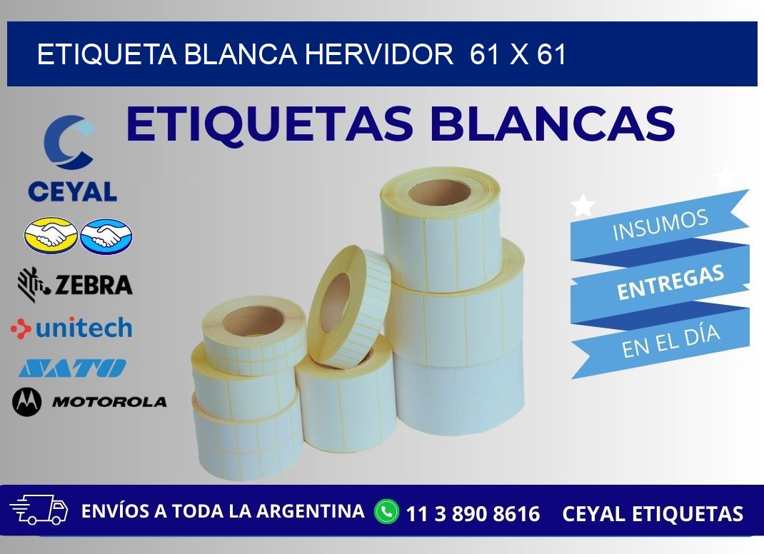 ETIQUETA BLANCA HERVIDOR  61 x 61