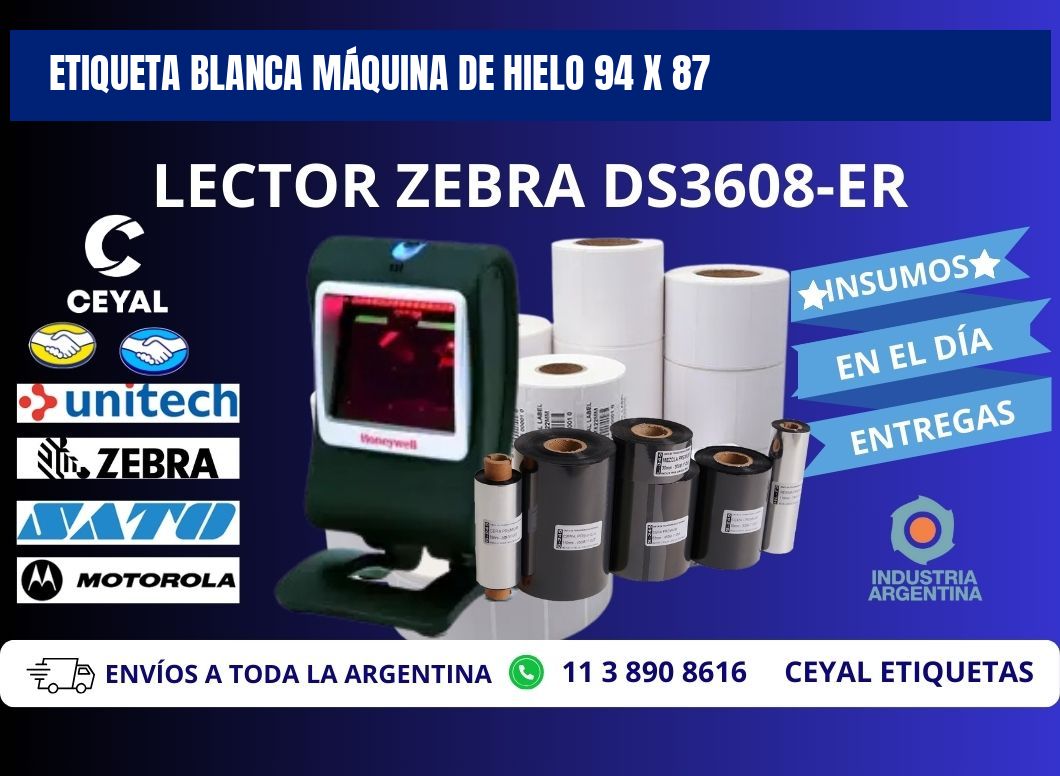 ETIQUETA BLANCA MÁQUINA DE HIELO 94 x 87