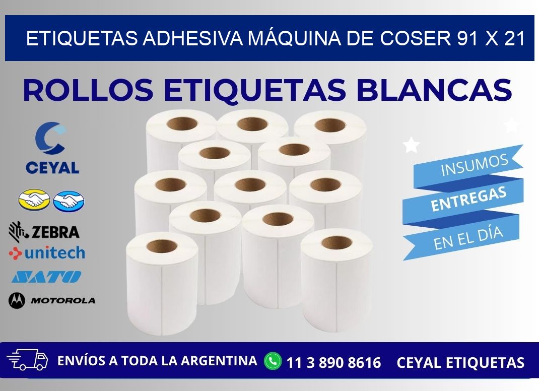 ETIQUETAS ADHESIVA MÁQUINA DE COSER 91 x 21