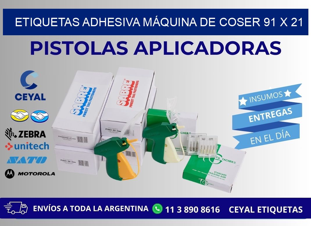 ETIQUETAS ADHESIVA MÁQUINA DE COSER 91 x 21