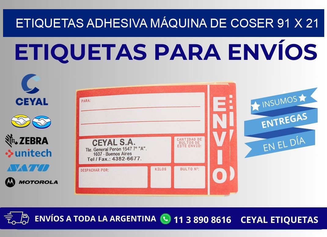 ETIQUETAS ADHESIVA MÁQUINA DE COSER 91 x 21