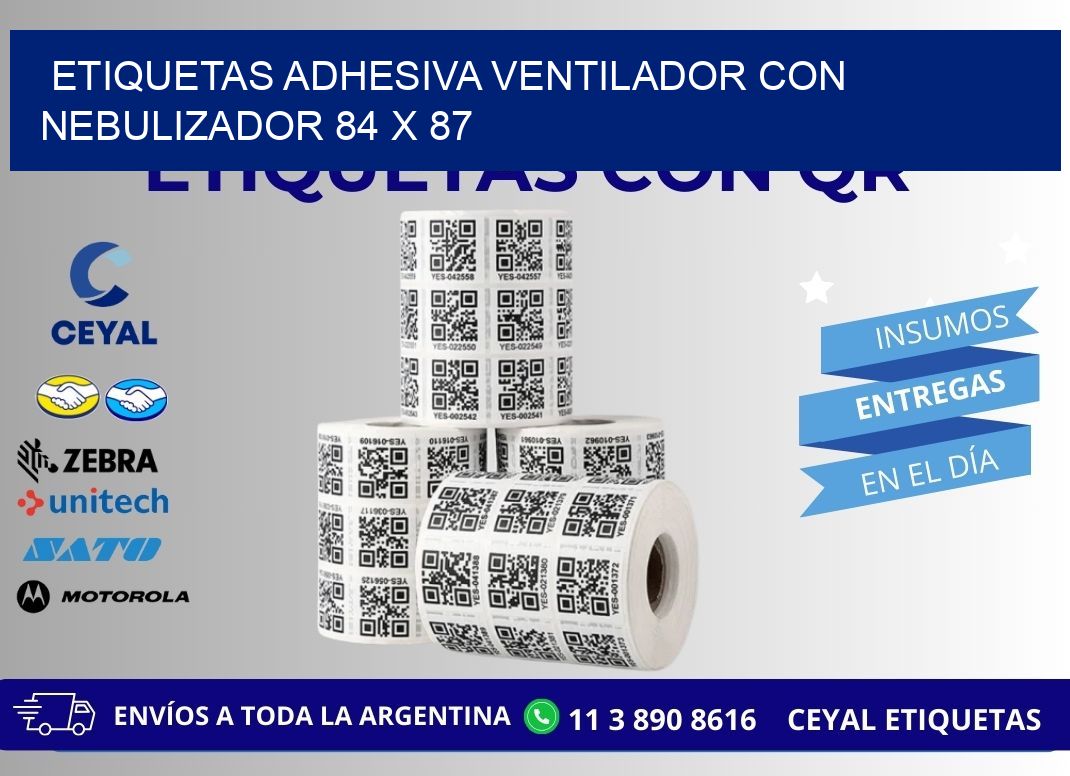 ETIQUETAS ADHESIVA VENTILADOR CON NEBULIZADOR 84 x 87