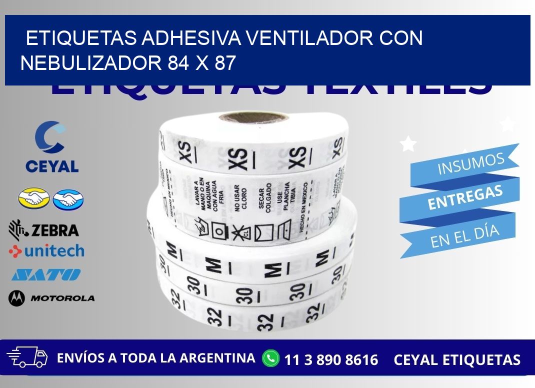 ETIQUETAS ADHESIVA VENTILADOR CON NEBULIZADOR 84 x 87