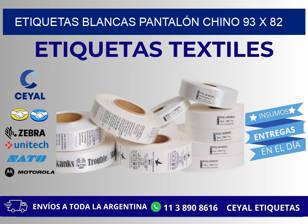 ETIQUETAS BLANCAS PANTALÓN CHINO 93 x 82