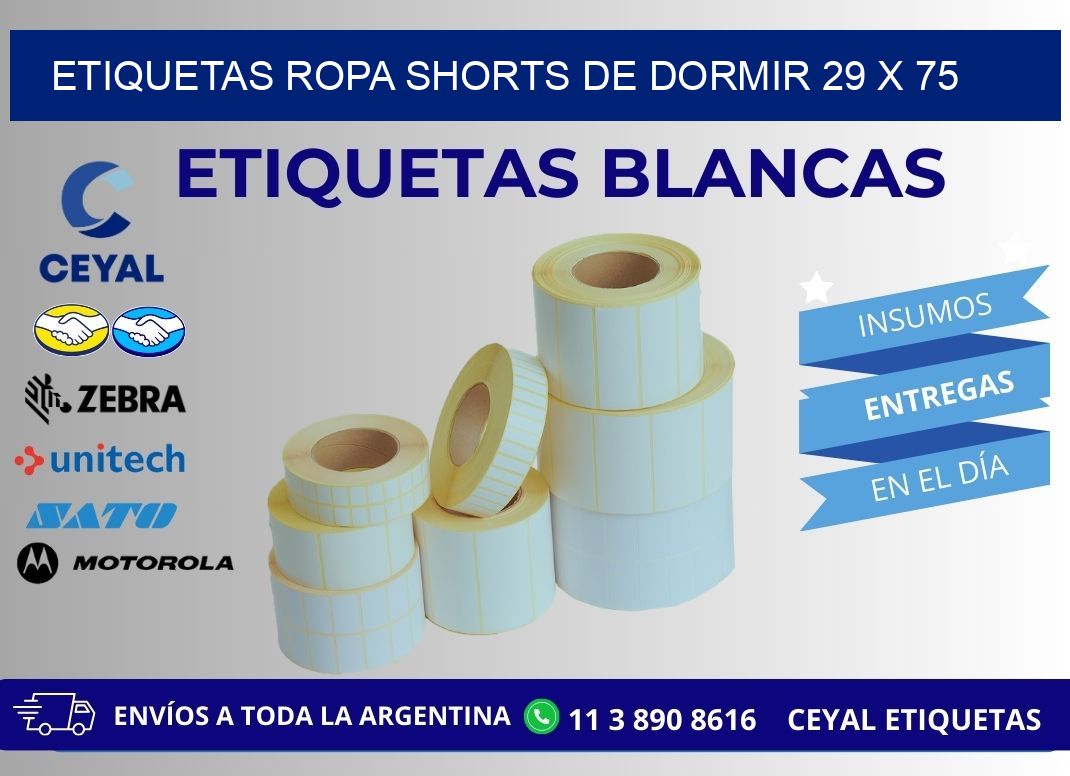 ETIQUETAS ROPA SHORTS DE DORMIR 29 x 75