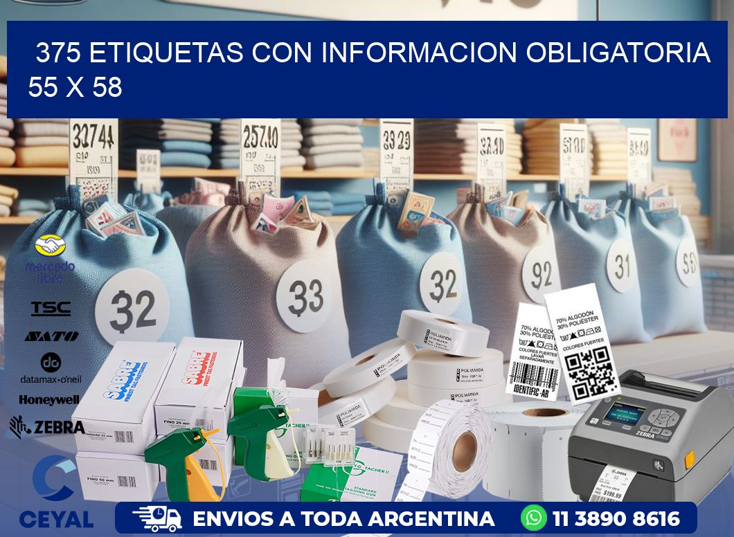 375 ETIQUETAS CON INFORMACION OBLIGATORIA 55 x 58