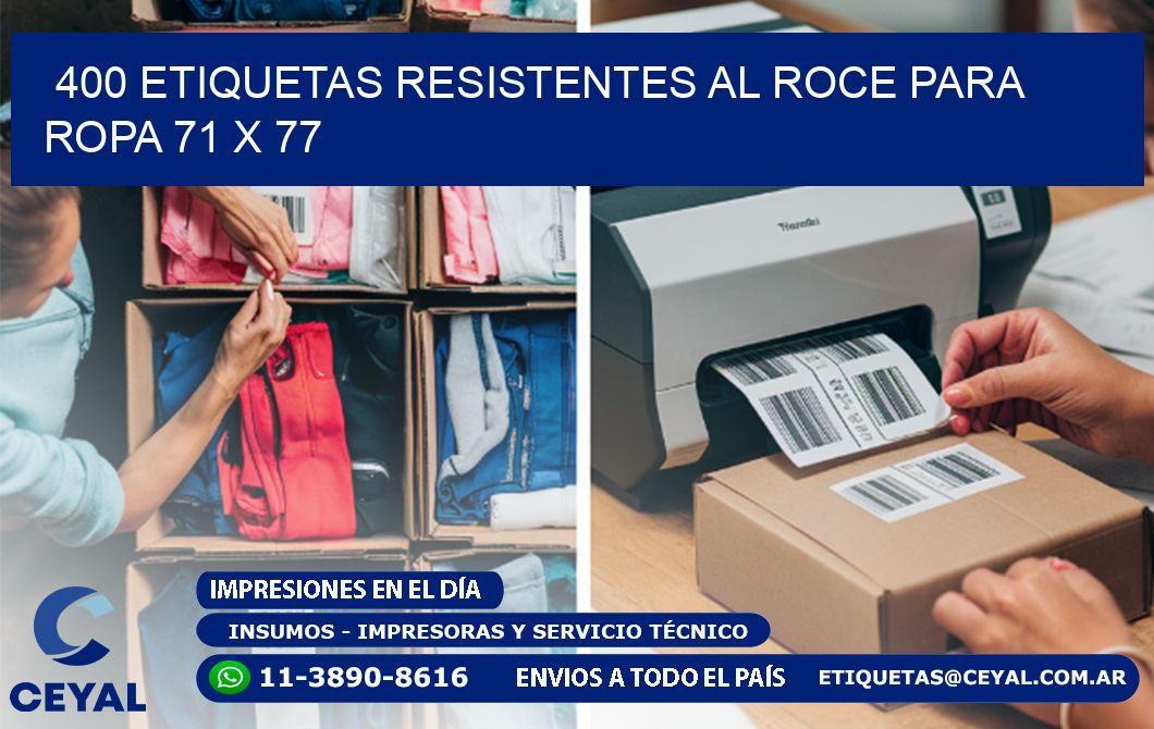 400 ETIQUETAS RESISTENTES AL ROCE PARA ROPA 71 x 77