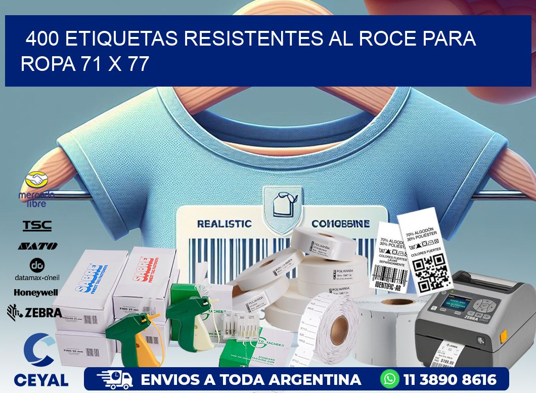 400 ETIQUETAS RESISTENTES AL ROCE PARA ROPA 71 x 77