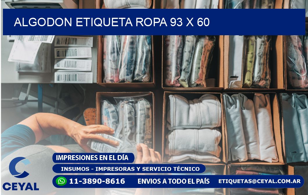 ALGODON ETIQUETA ROPA 93 x 60