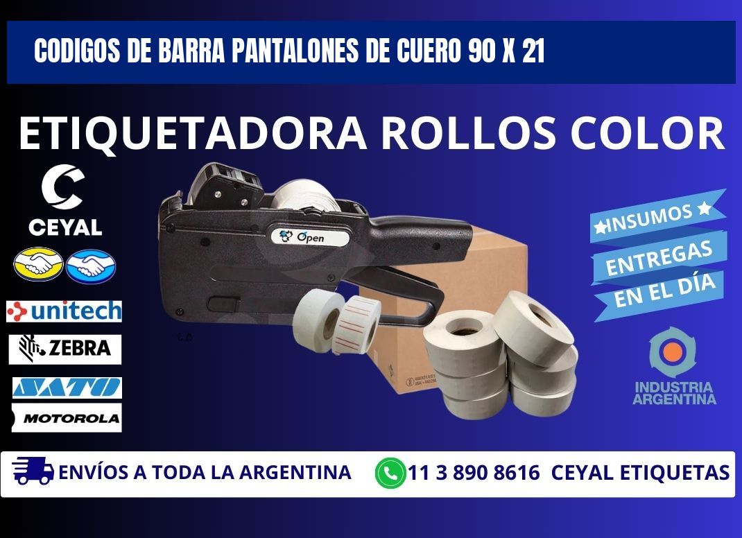 CODIGOS DE BARRA PANTALONES DE CUERO 90 x 21