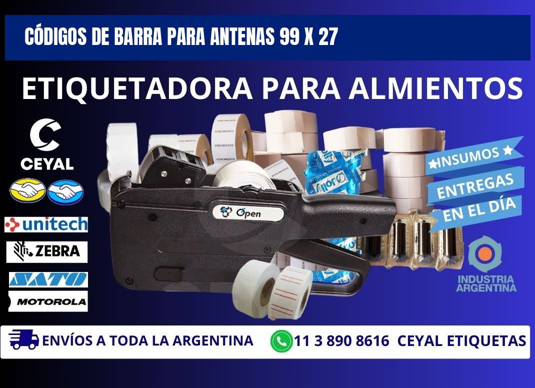 CÓDIGOS DE BARRA PARA ANTENAS 99 x 27