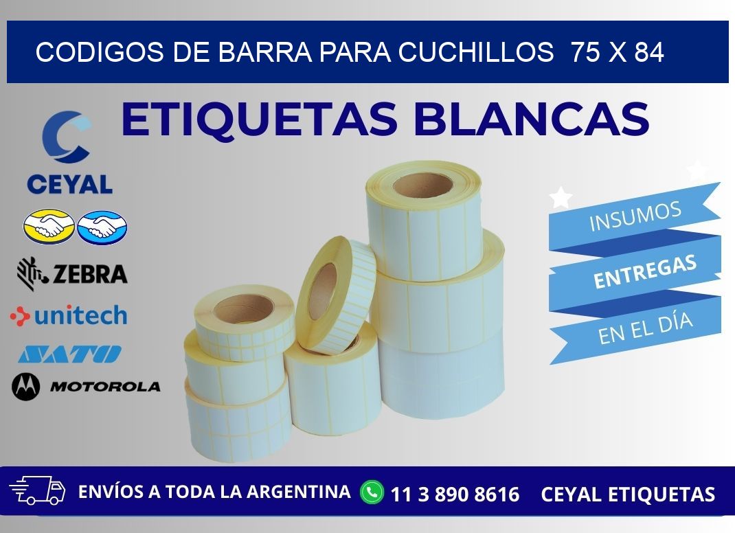 CODIGOS DE BARRA PARA CUCHILLOS  75 x 84