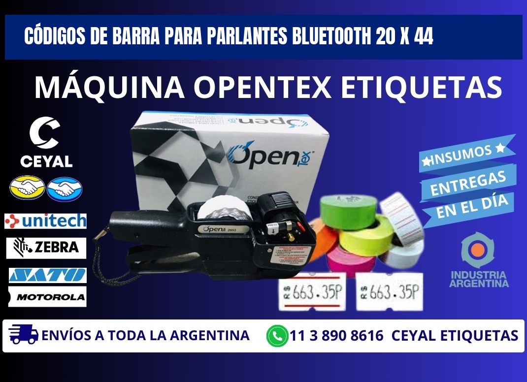 CÓDIGOS DE BARRA PARA PARLANTES BLUETOOTH 20 x 44