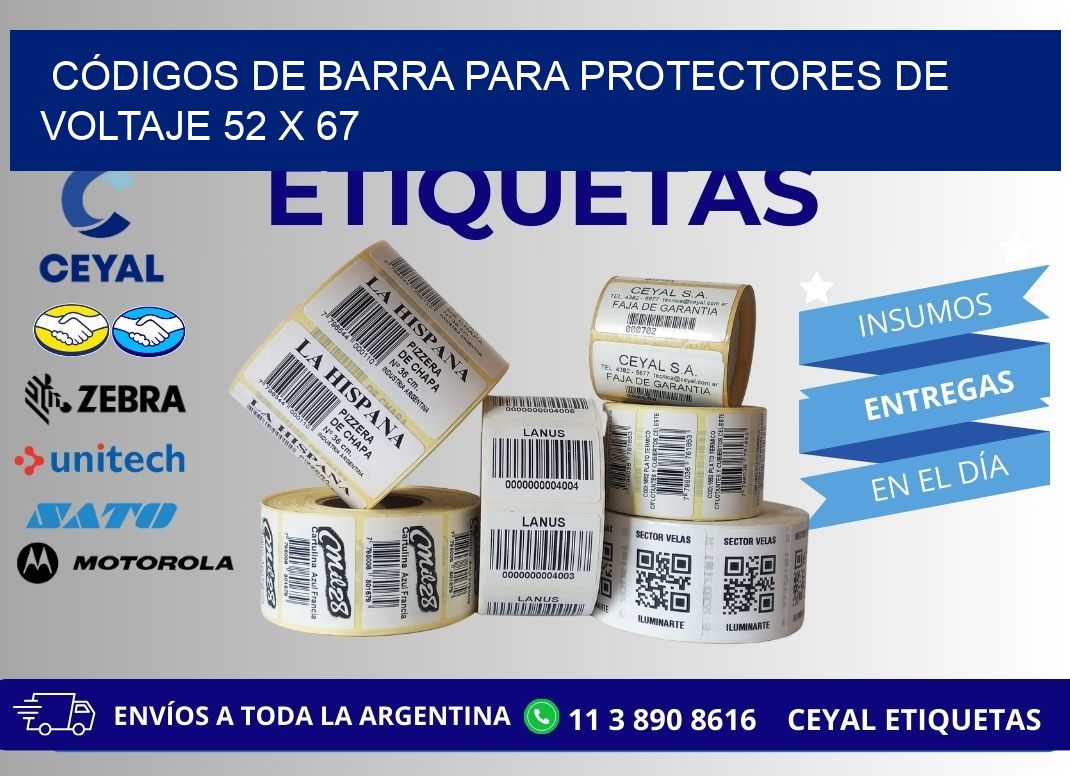 CÓDIGOS DE BARRA PARA PROTECTORES DE VOLTAJE 52 x 67