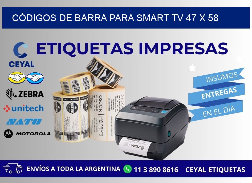 CÓDIGOS DE BARRA PARA SMART TV 47 x 58