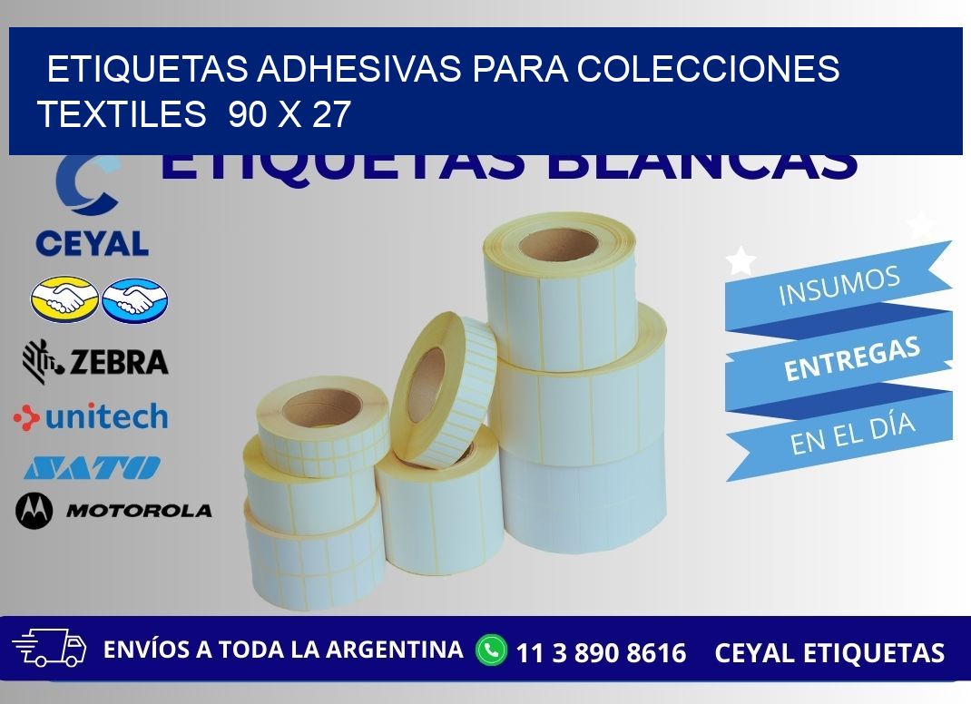 ETIQUETAS ADHESIVAS PARA COLECCIONES TEXTILES  90 x 27