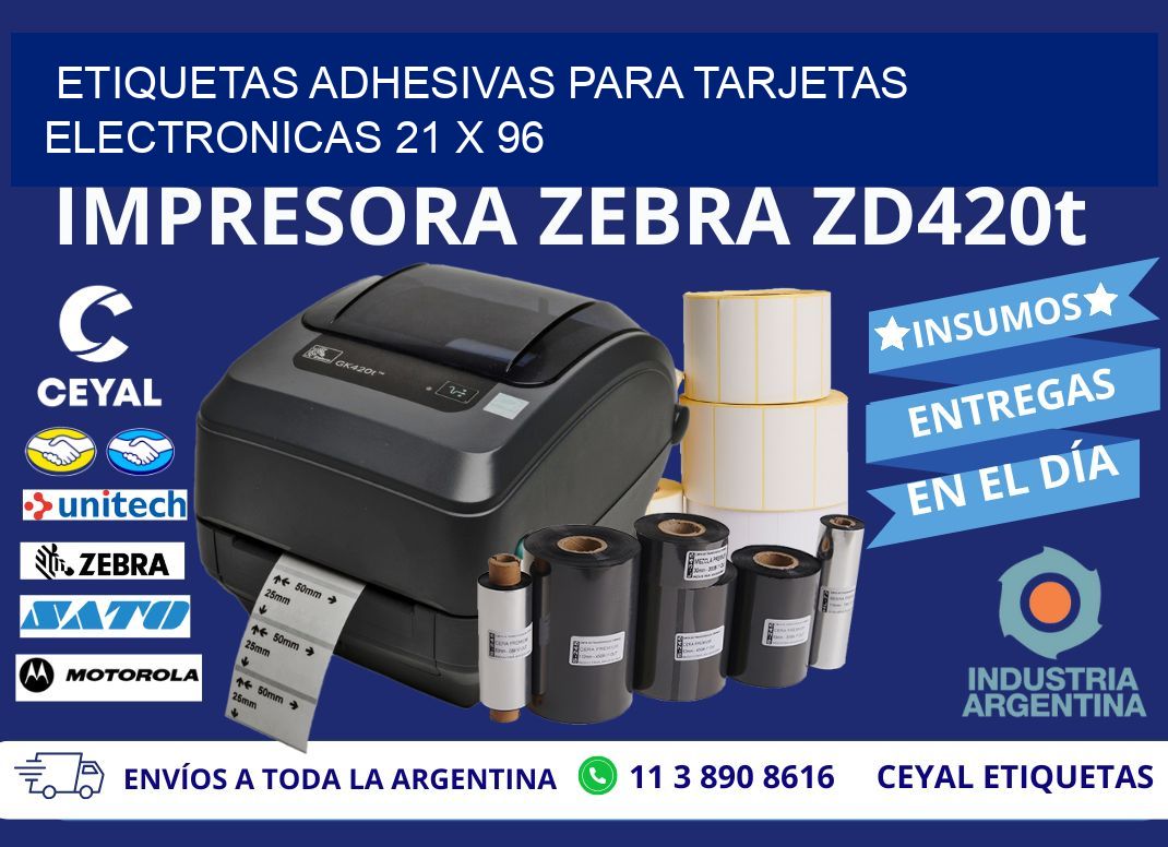 ETIQUETAS ADHESIVAS PARA TARJETAS ELECTRONICAS 21 x 96