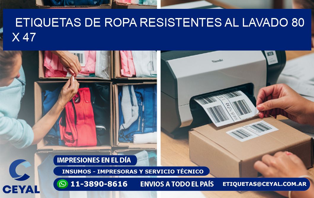 ETIQUETAS DE ROPA RESISTENTES AL LAVADO 80 x 47