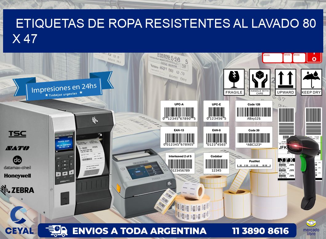 ETIQUETAS DE ROPA RESISTENTES AL LAVADO 80 x 47