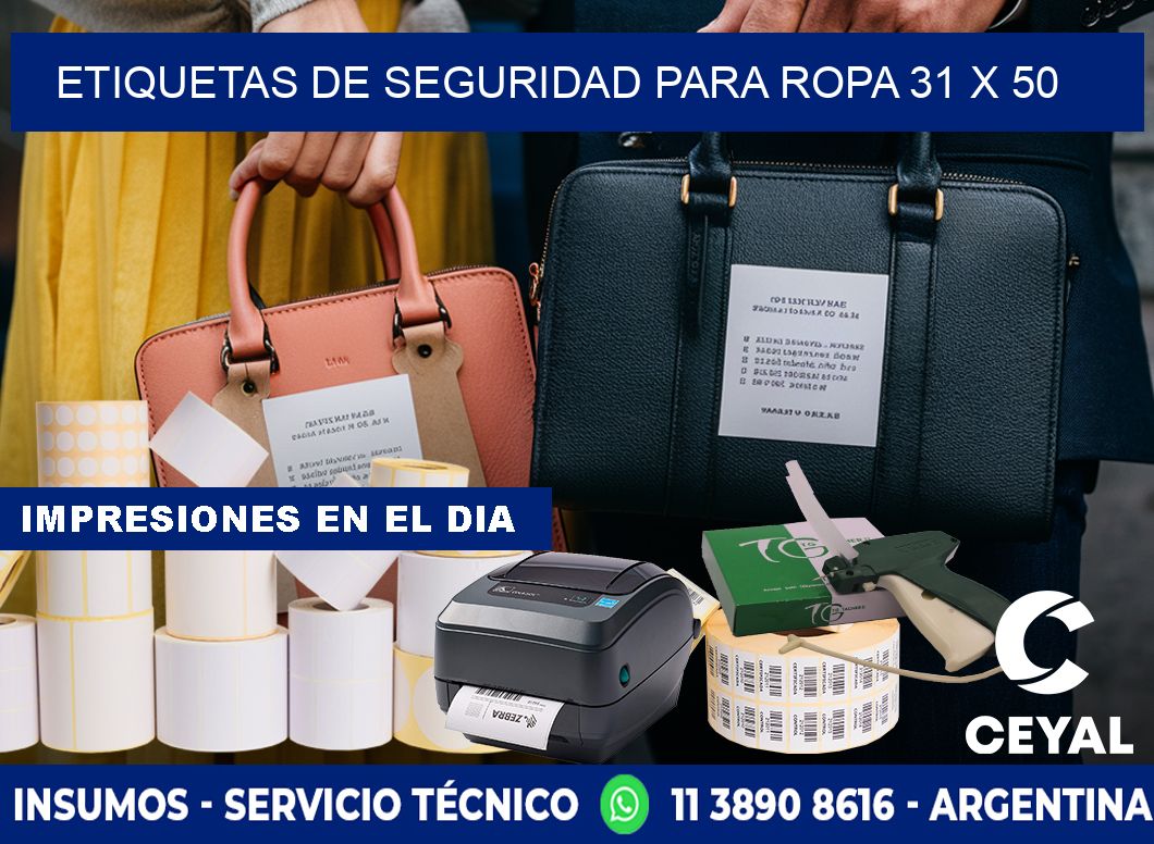 ETIQUETAS DE SEGURIDAD PARA ROPA 31 x 50