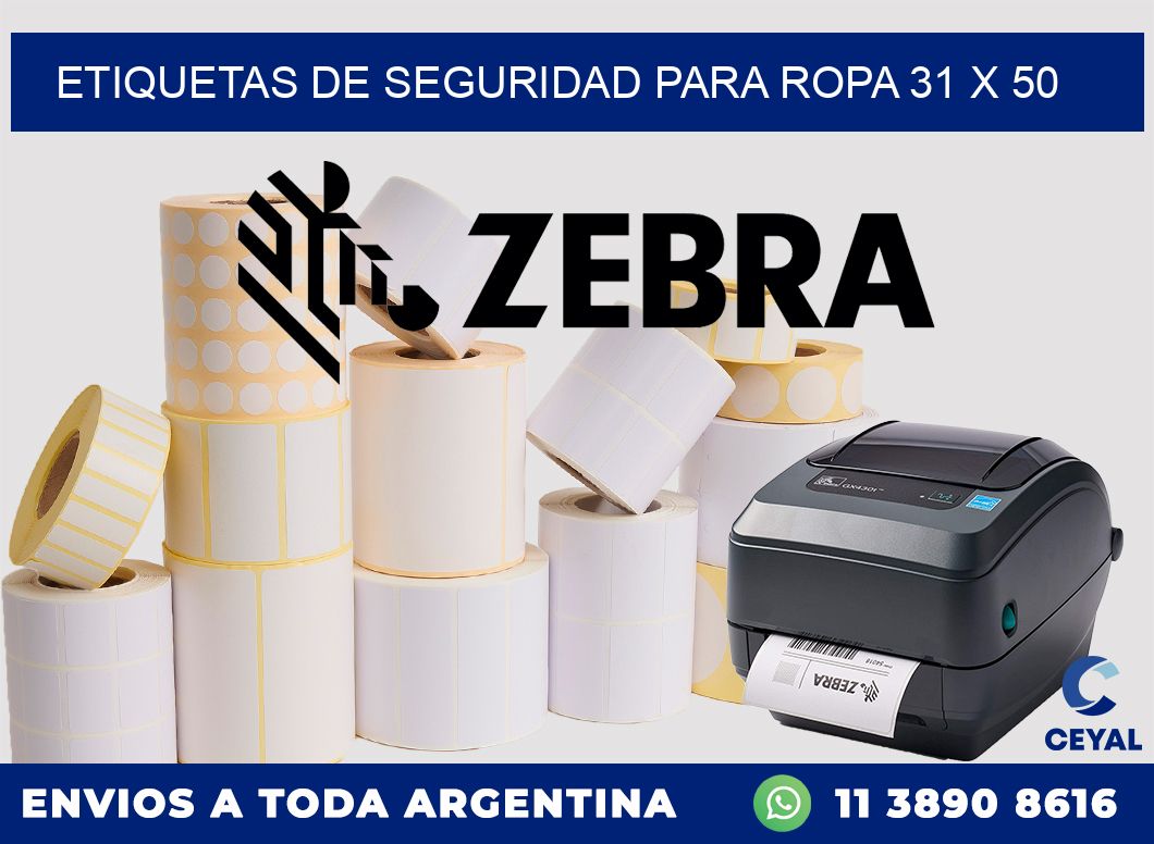 ETIQUETAS DE SEGURIDAD PARA ROPA 31 x 50