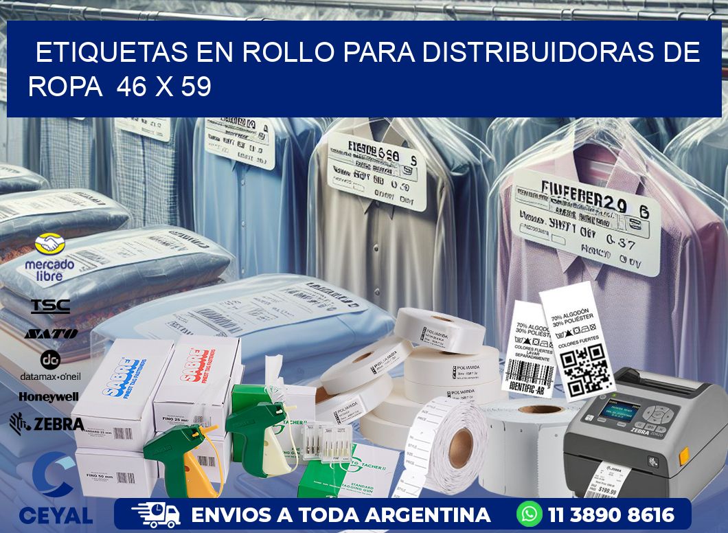 ETIQUETAS EN ROLLO PARA DISTRIBUIDORAS DE ROPA  46 x 59