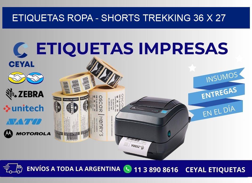 ETIQUETAS ROPA - SHORTS TREKKING 36 x 27