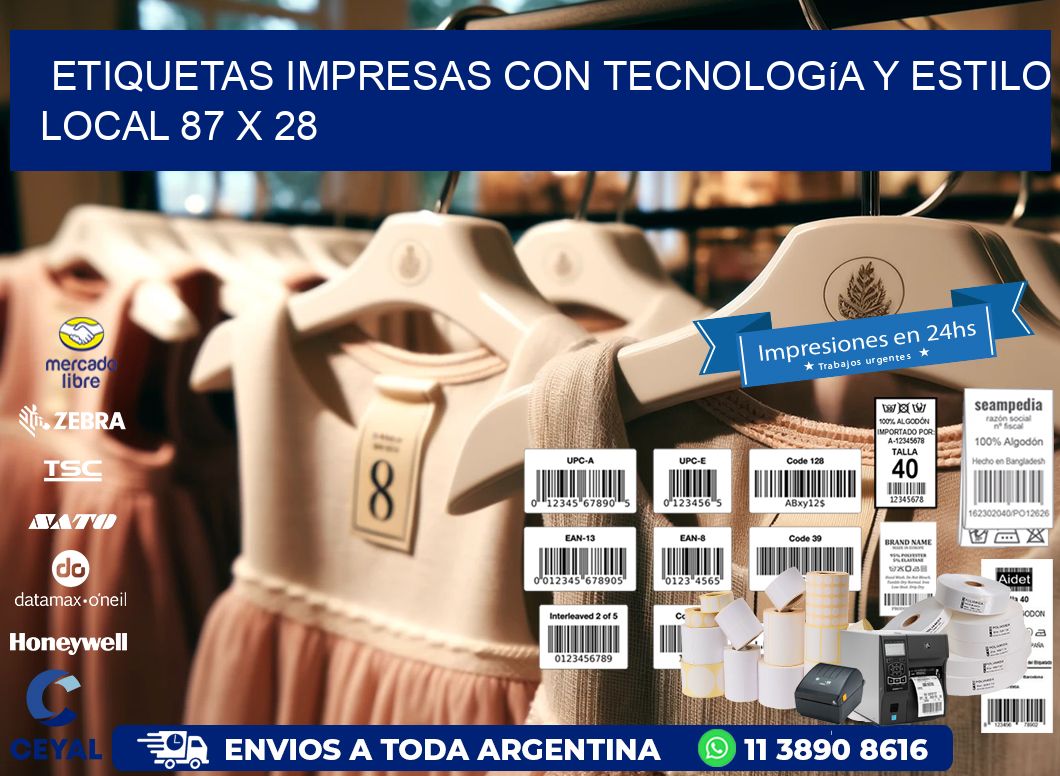 Etiquetas Impresas con Tecnología y Estilo Local 87 x 28