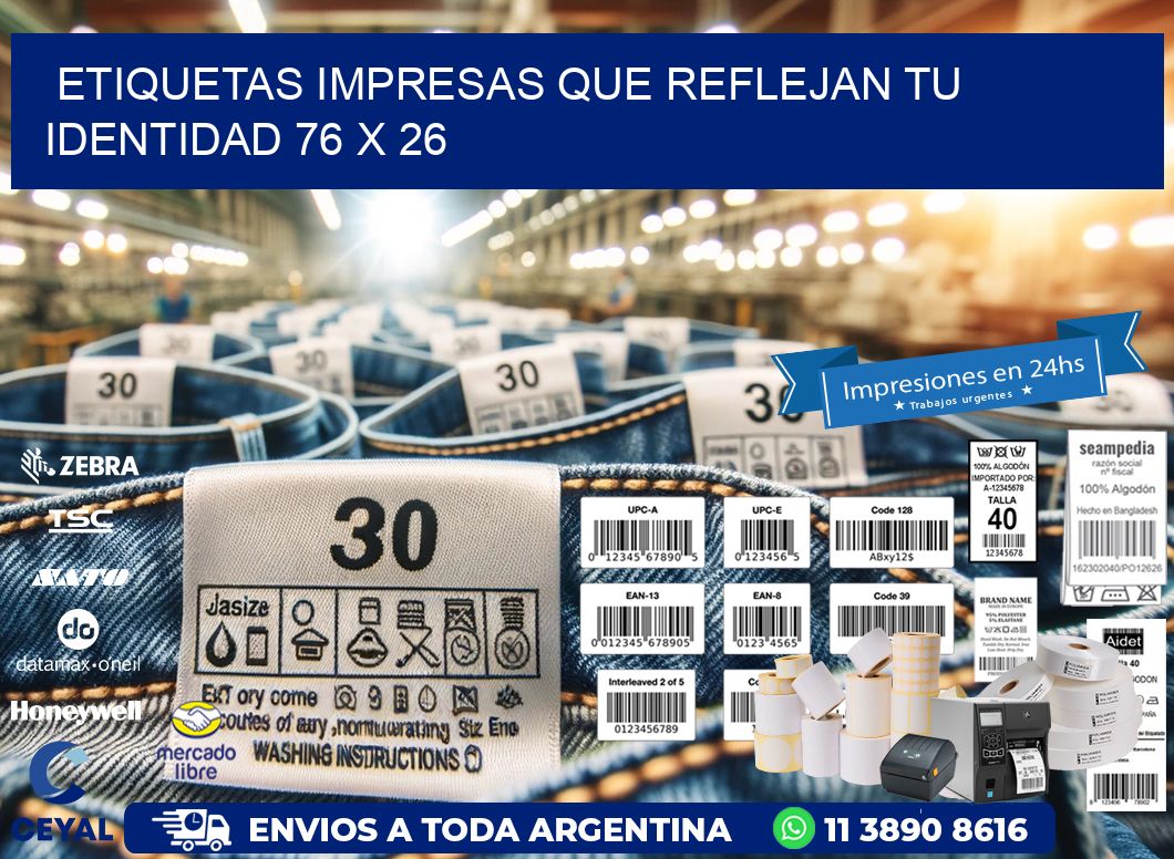 Etiquetas Impresas que Reflejan tu Identidad 76 x 26