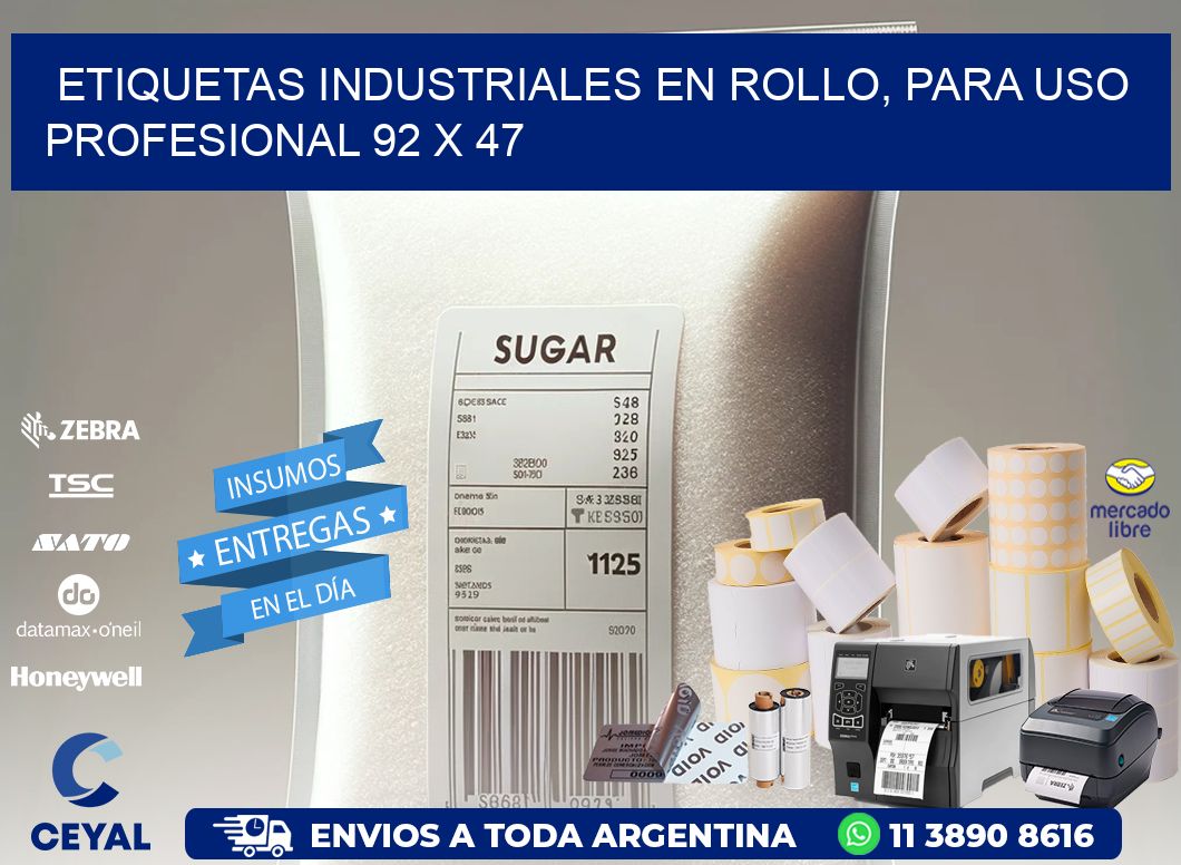 Etiquetas Industriales en Rollo, Para Uso Profesional 92 x 47