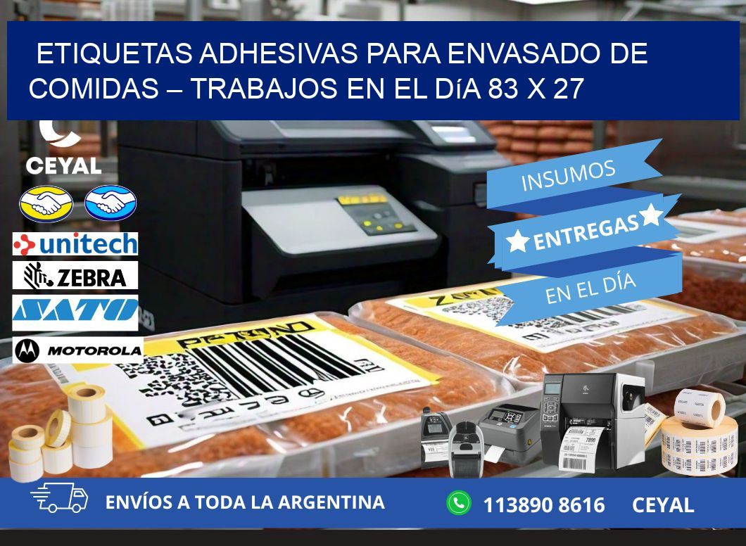 Etiquetas adhesivas para envasado de comidas – Trabajos en el día 83 x 27