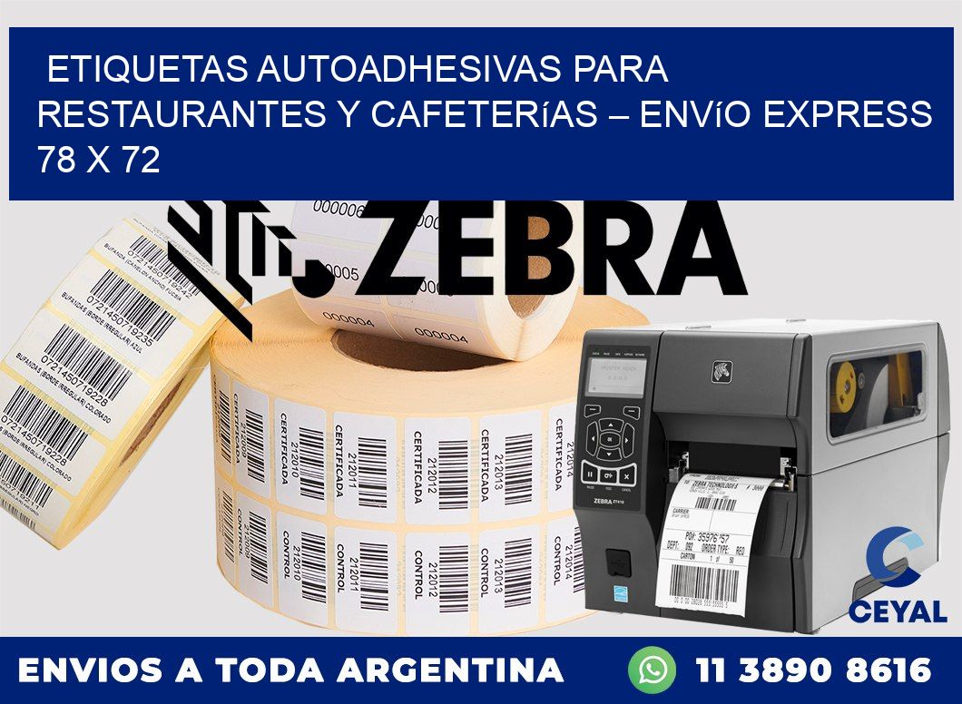 Etiquetas autoadhesivas para restaurantes y cafeterías – Envío express 78 x 72